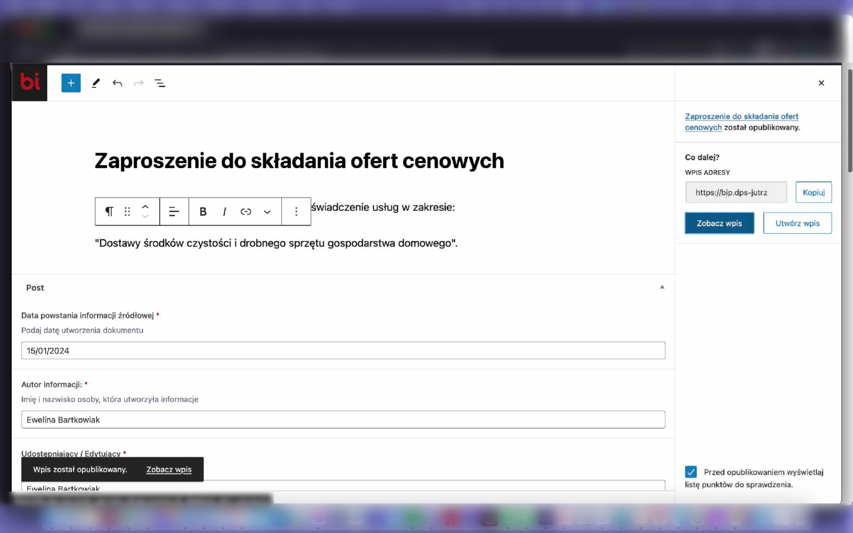 Po publikacji możemy zoabczyć jak wygląda nasz nowo dodany wpis klikając ikonkę "zobacz wpis".
