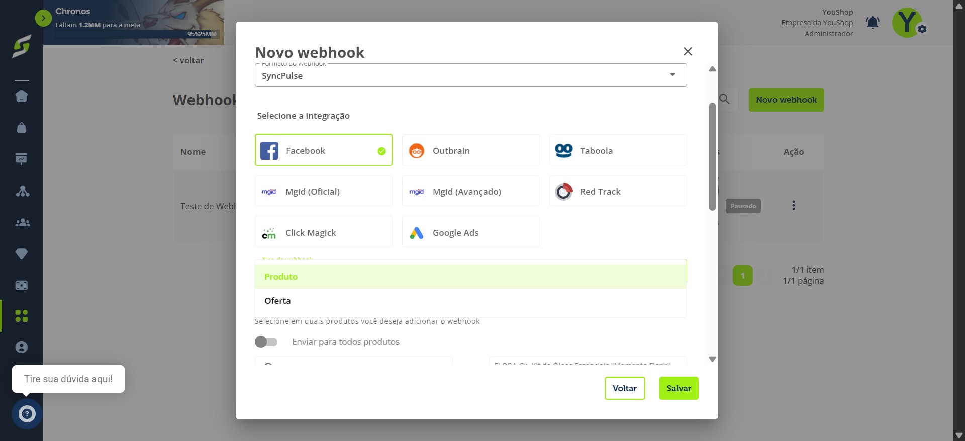 Em Tipo de webhook, selecione se deseja configurar por Produto ou Oferta.