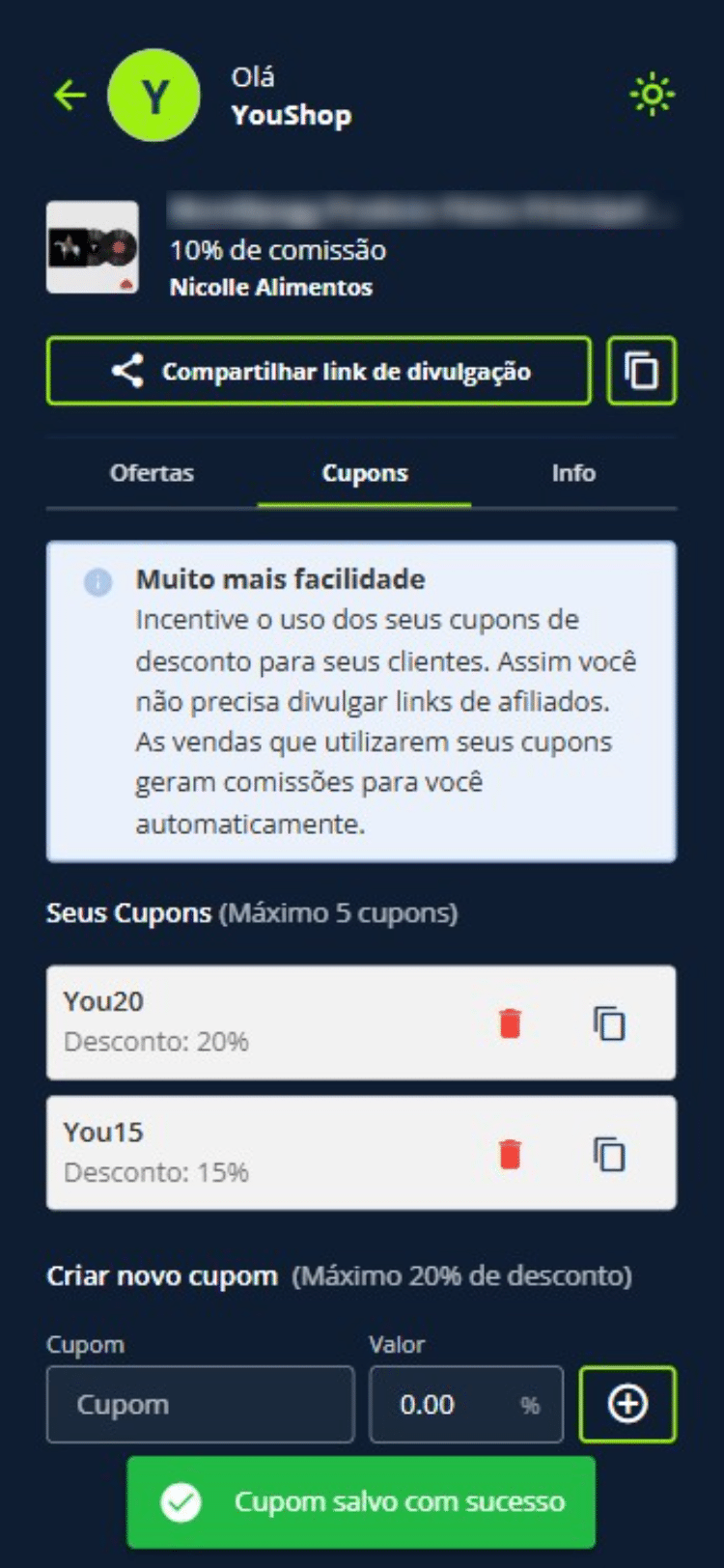 Após criar, você pode copiar o cupom e começar a divulgá-lo.