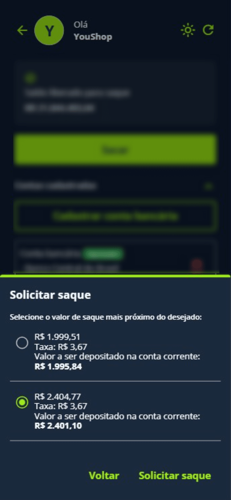 Clique em “Solicitar saque” — o valor será transferido para a conta selecionada.