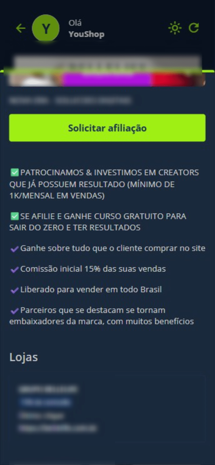 Após clicar em “Ver detalhes”, selecione “Solicitar afiliação” para se tornar um Creator dessa marca.