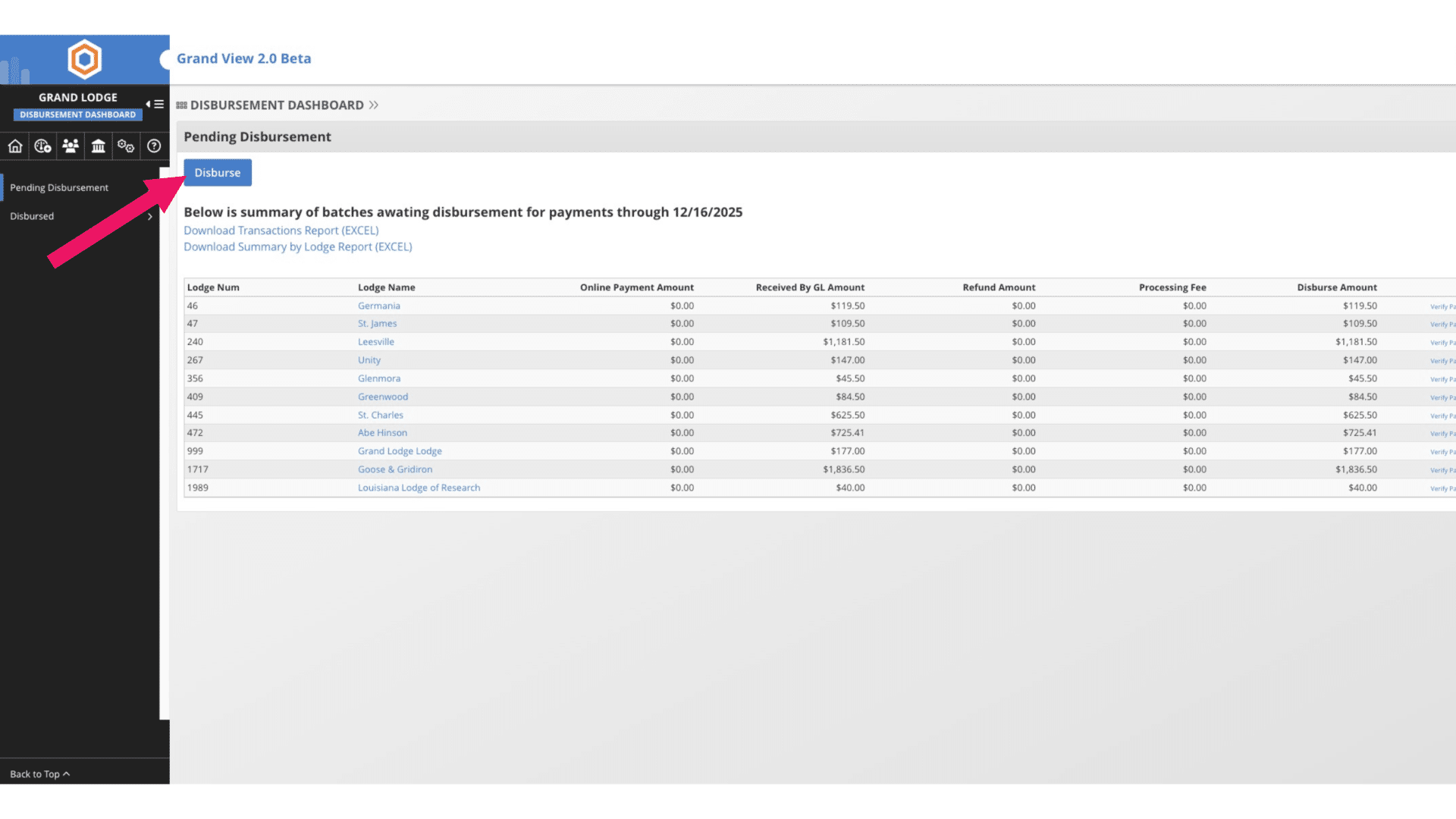 Click the "Disburse" button — this selects all lodges and creates disbursement batches for each one.