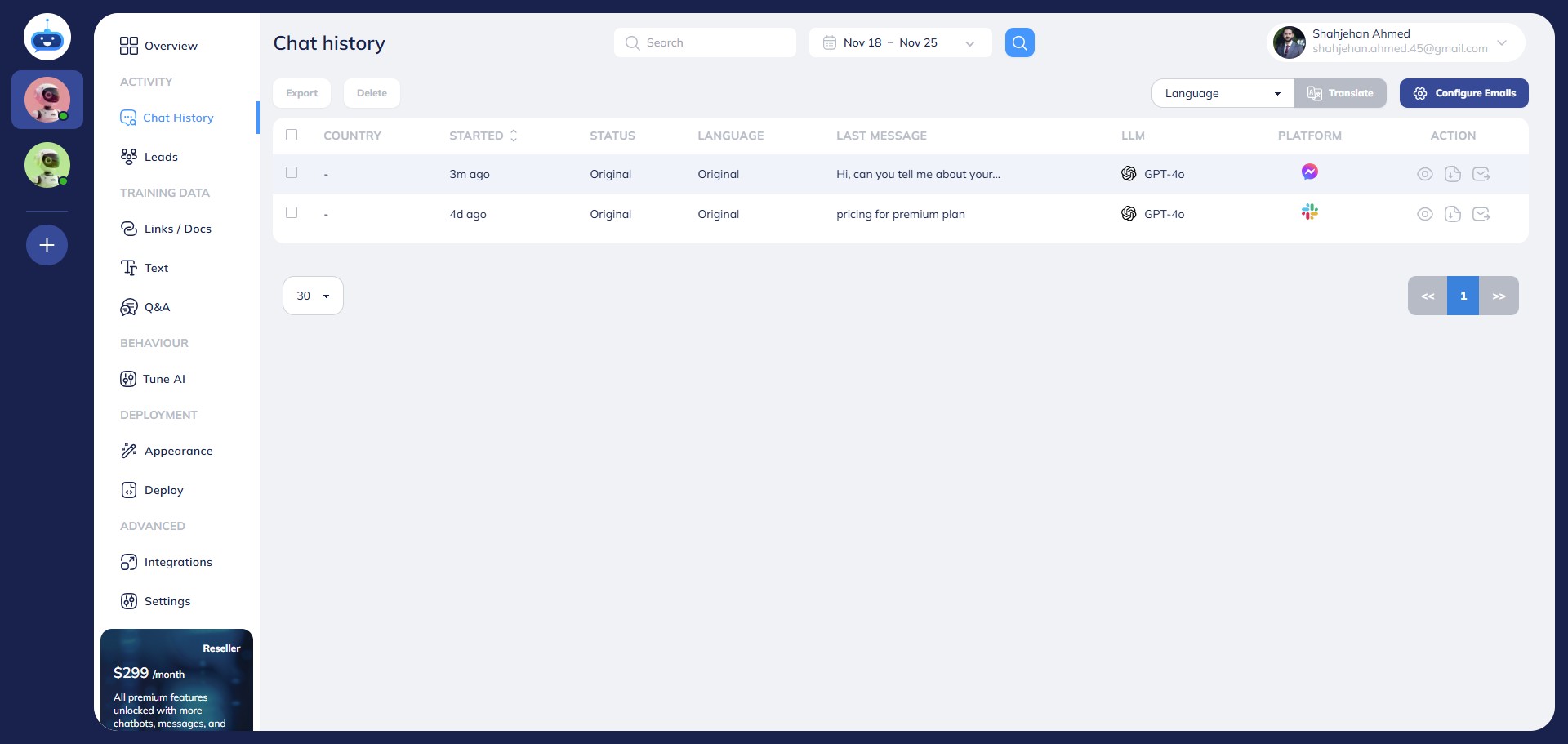 You can configure your email to receive notifications with the conversation transcript every time your chatbot engages with a user on Messenger. To set this up, click the "Configure Conversation Email" button.