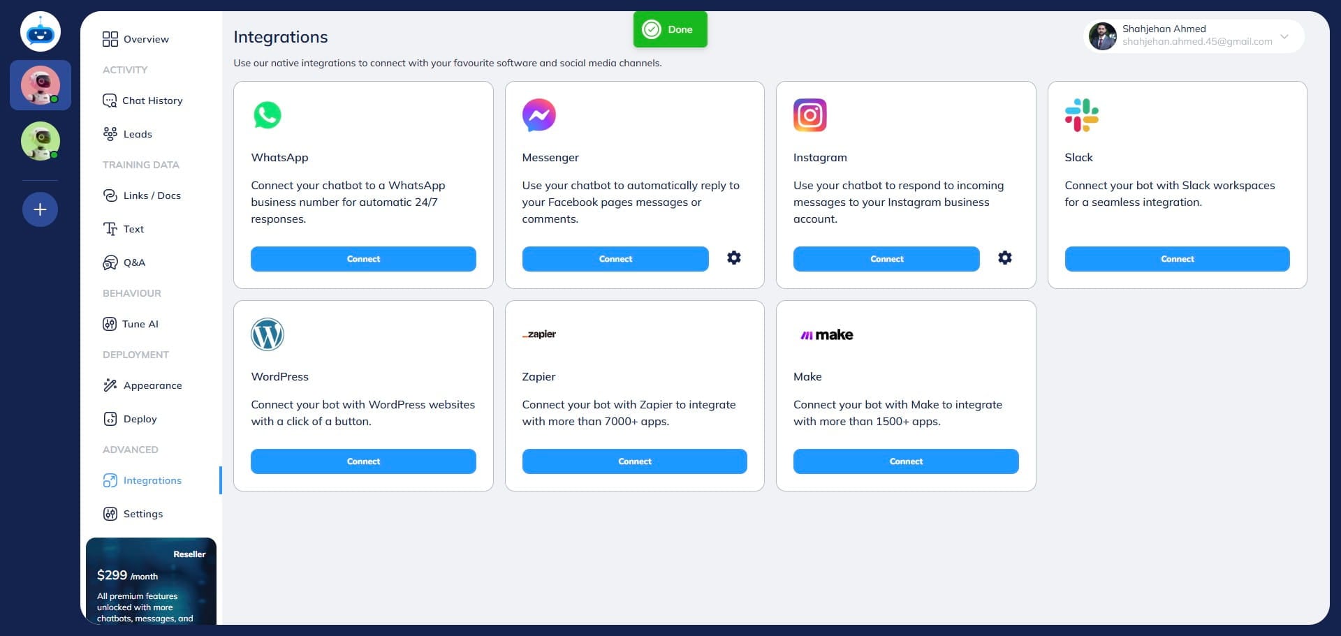 Once your chatbot is connected with your page, you will see the "Done" notification. 