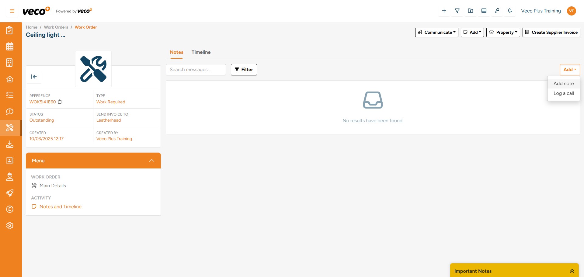 Notes regarding the ‘Work Order’ can be added from ‘Notes and Timeline’ in the menu, then selecting ‘Add’ on the right side of the page. Then select either ‘Add Note’ or ‘Log a call’

