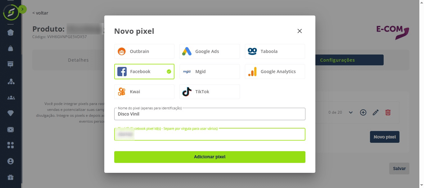 Selecione Facebook, informe o nome do pixel e o Facebook Pixel ID, depois clique em Adicionar pixel.