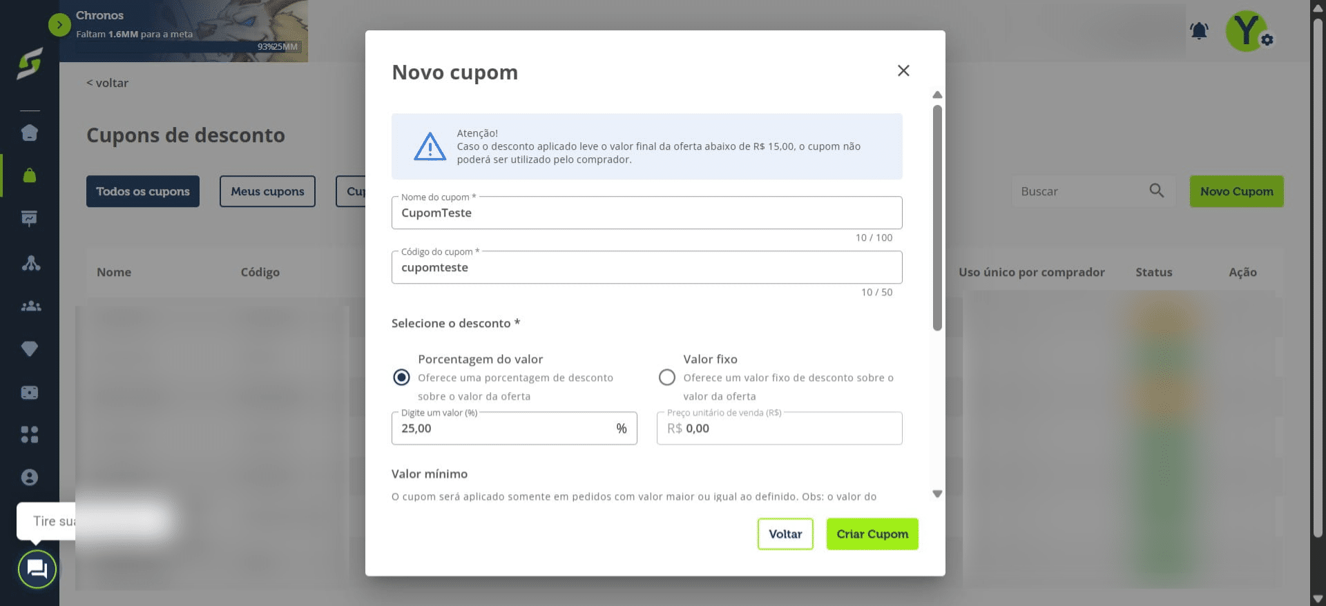 Preencha as informações do cupom, como:
- Nome
- Código
- Valor do desconto
