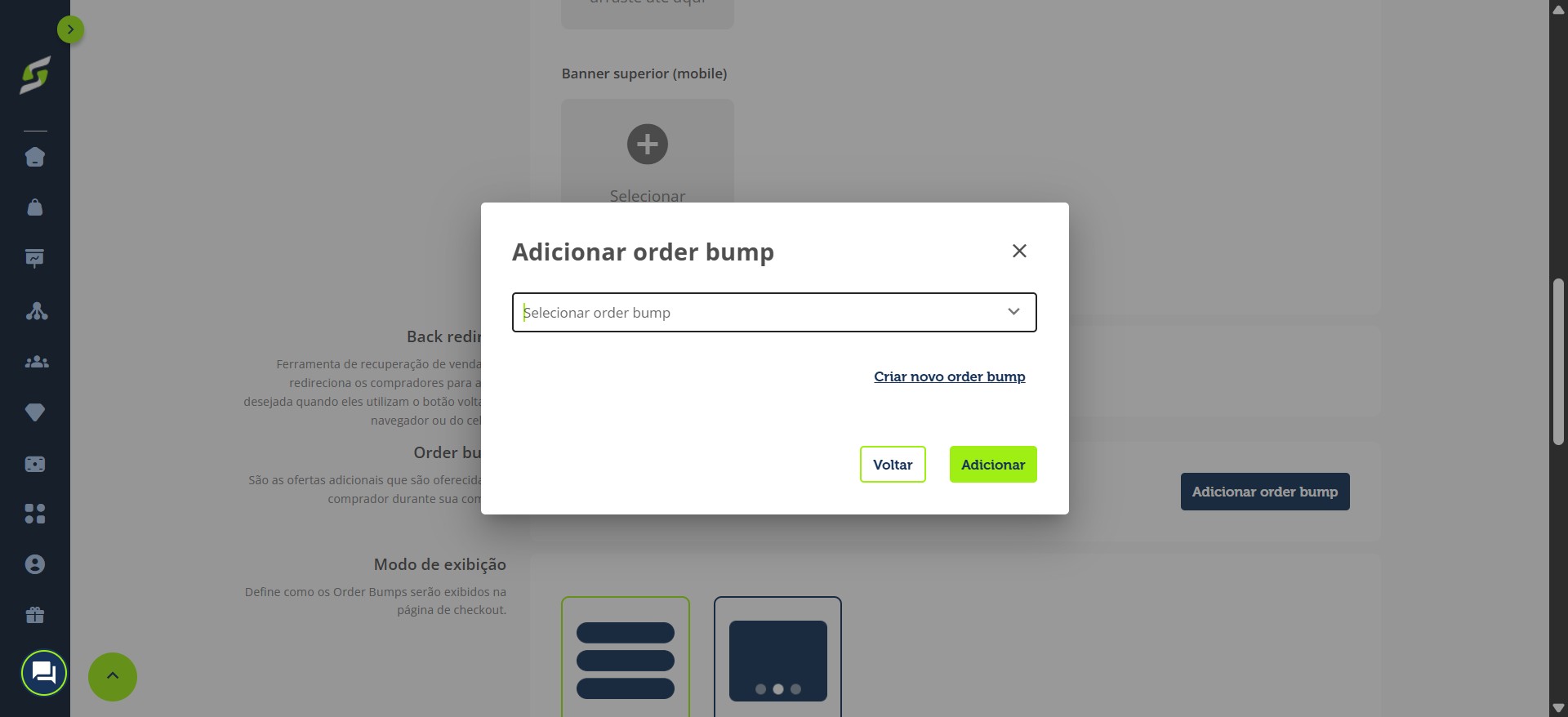 Escolha um order bump existente ou crie um novo.