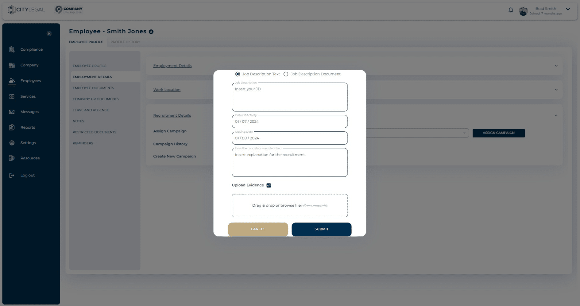 This will give you an option to drag and drop any evidence of recruitment or reachout to find the identified candidate.