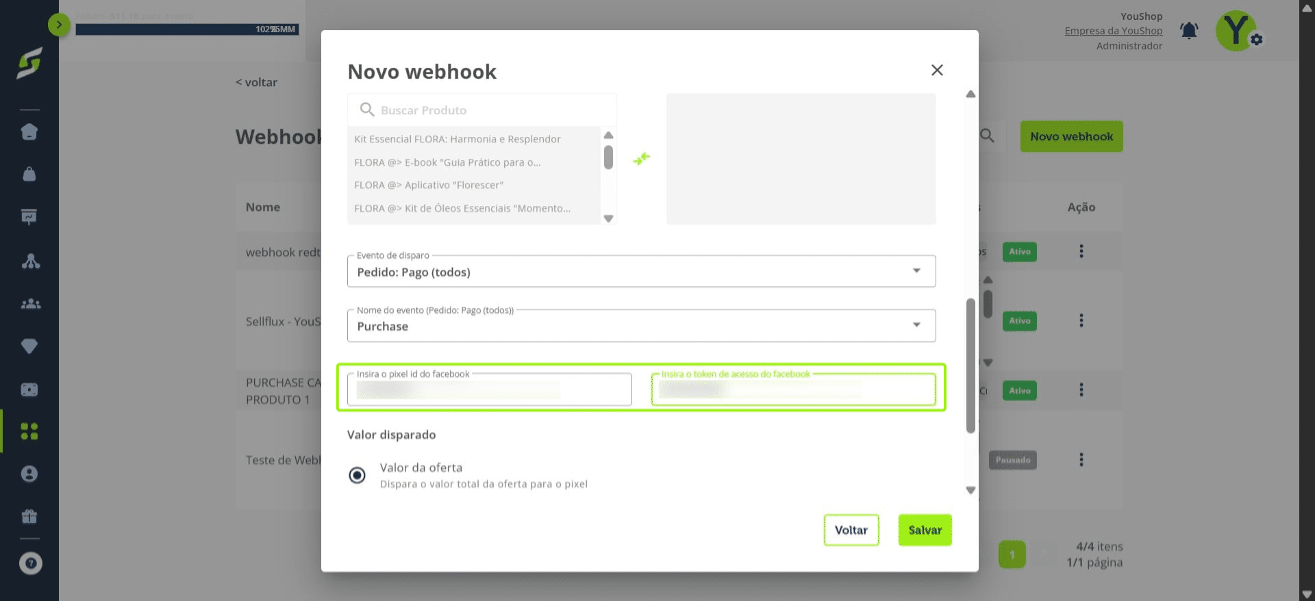 Preencha os dados de integração:
- **Pixel ID**
- **Access Token** do Facebook