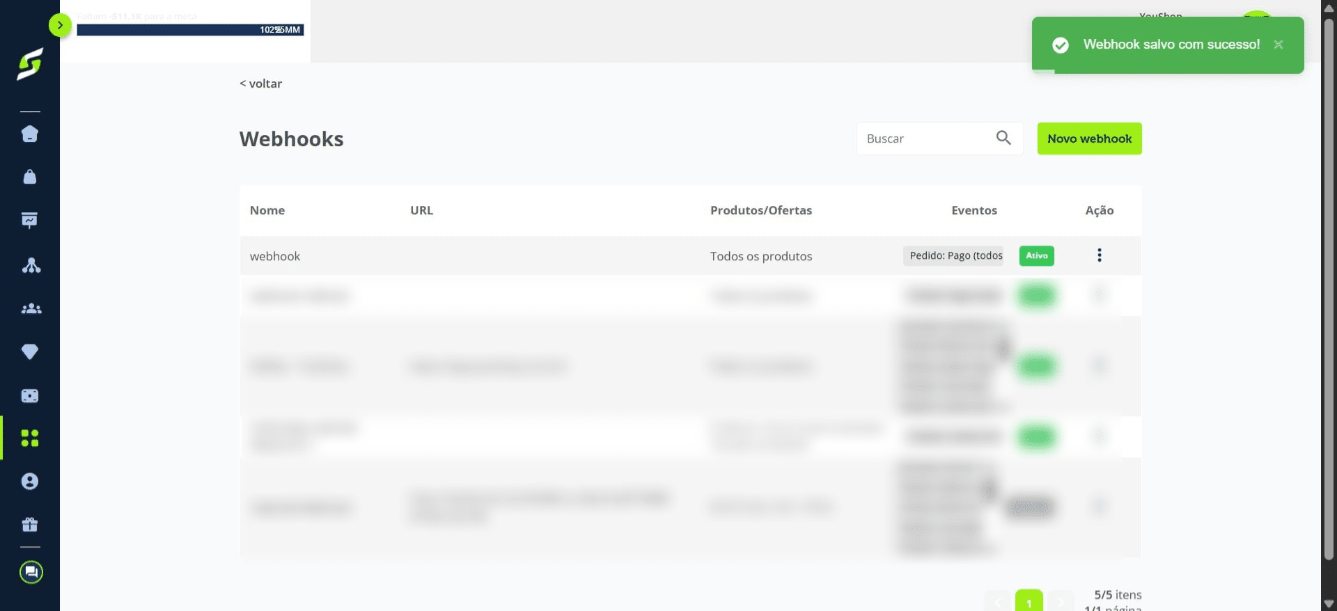 **Pronto!**
Seu webhook foi criado com sucesso e já está pronto para enviar eventos ao Facebook