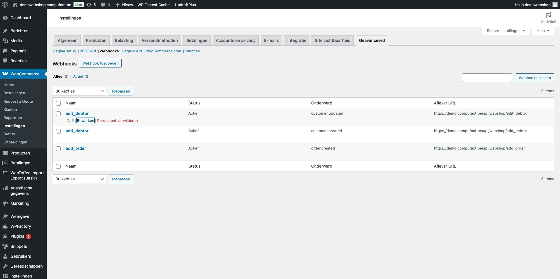 Volgende webhooks dienen aangemaakt te worden: add_debtor, edit_debtor, add_order 