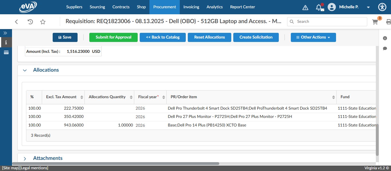 If you want to add any attachments or anything else to the requisition, now is the time to do that.