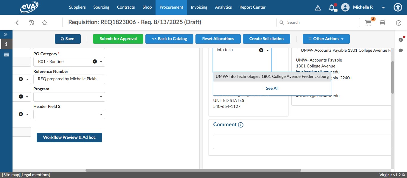 Since laptops need to be handled by IT, the entire requisition should be shipped to the IT Business Office, so change the Ship To location accordingly.