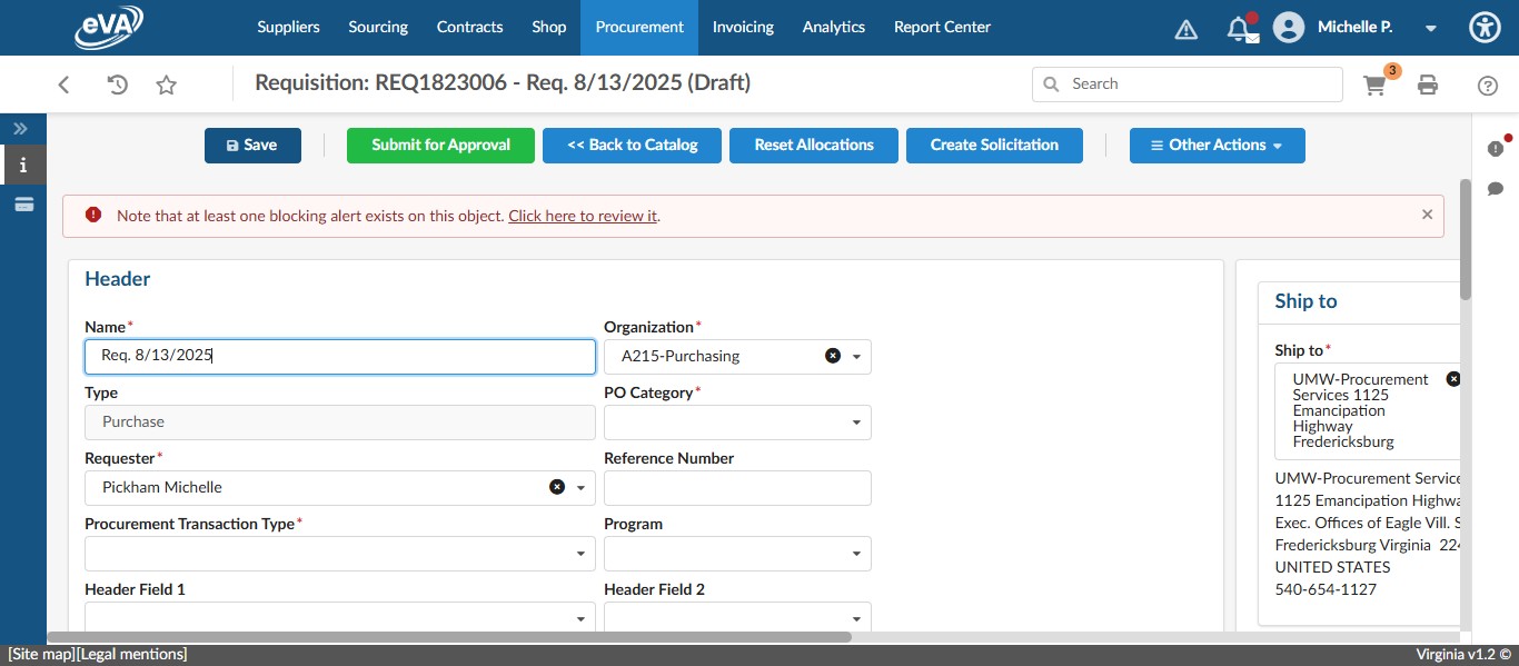 Submitting the Order Requisition will turn the cart contents into line items and start a draft requisition. Enter a Title for the requisition in the Header Name field. A good formula for the title is "MM/DD/YY - Vendor (OBO) - Brief Item Description - End User/Dept"