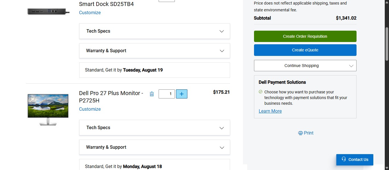 Since the Standard request form requested a quantity of 2 27" monitors, you can manually add them twice on the previous screen OR you can increase the quantity here on the cart screen.