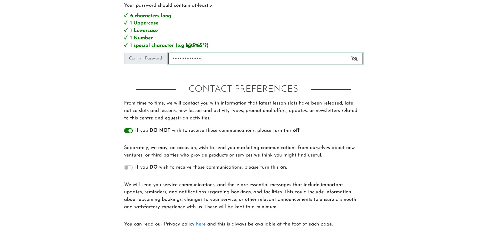 Read the information about types of communication that you will allow - be careful not to turn off emails about waitlist openings, cancellations etc.