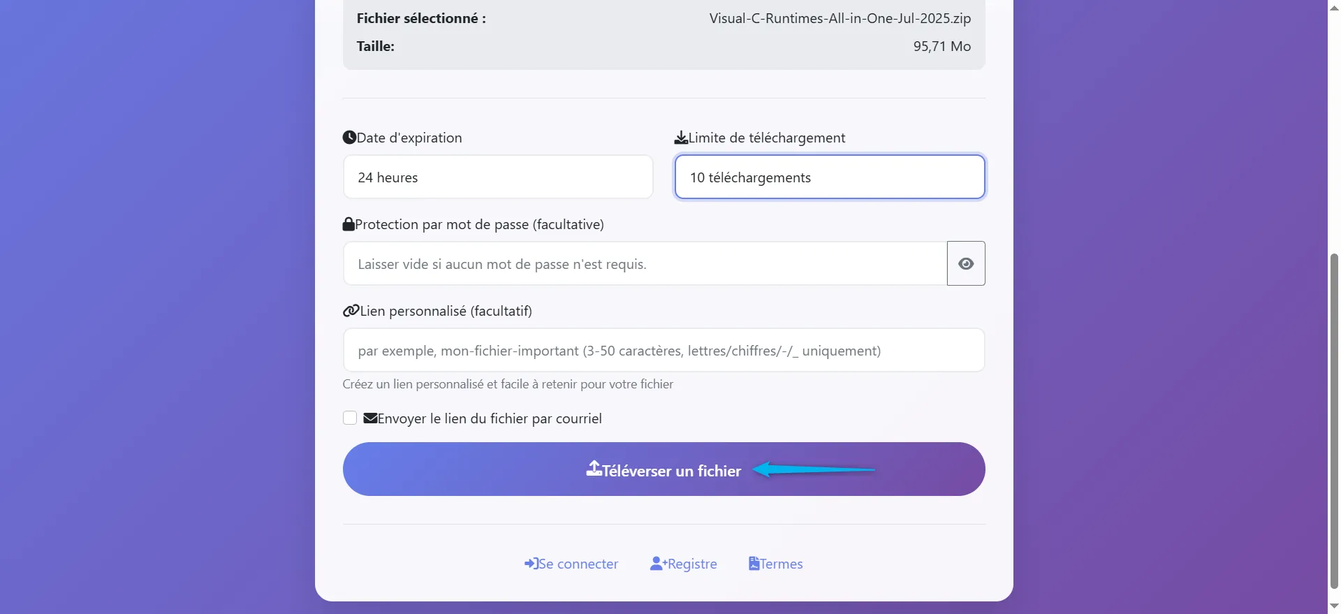 Téleverser le fichier



Une fois les options configurées, cliquez sur "Téléverser un fichier" pour télécharger votre fichier. Vous recevrez ensuite un lien que vous pourrez partager ou envoyer par email.