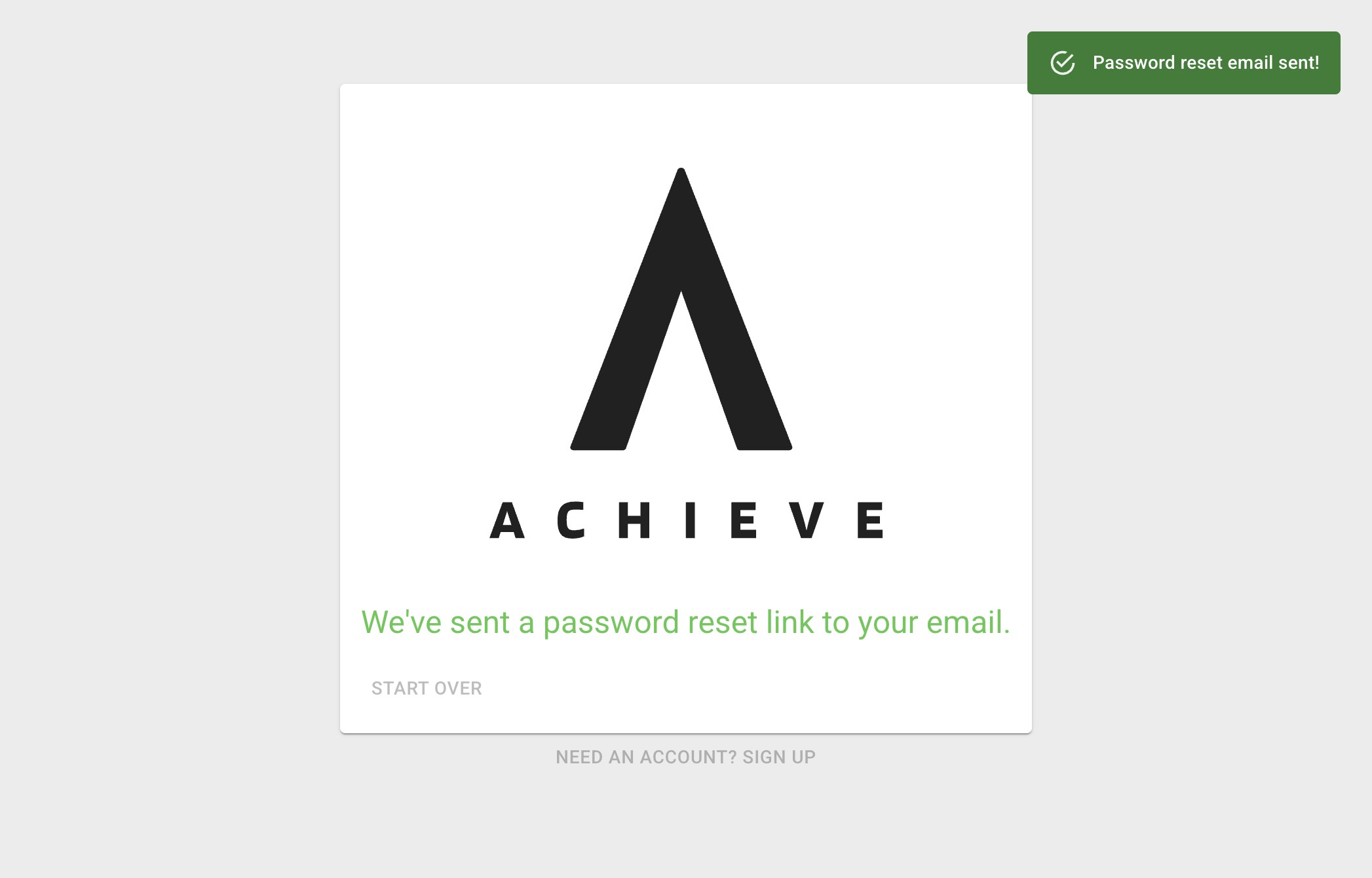 If successful, you'll see the **Password reset email sent!** notification. 