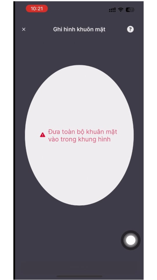 Ghi hình khuôn mặt - Đặt khuôn mặt vào đúng khung hình