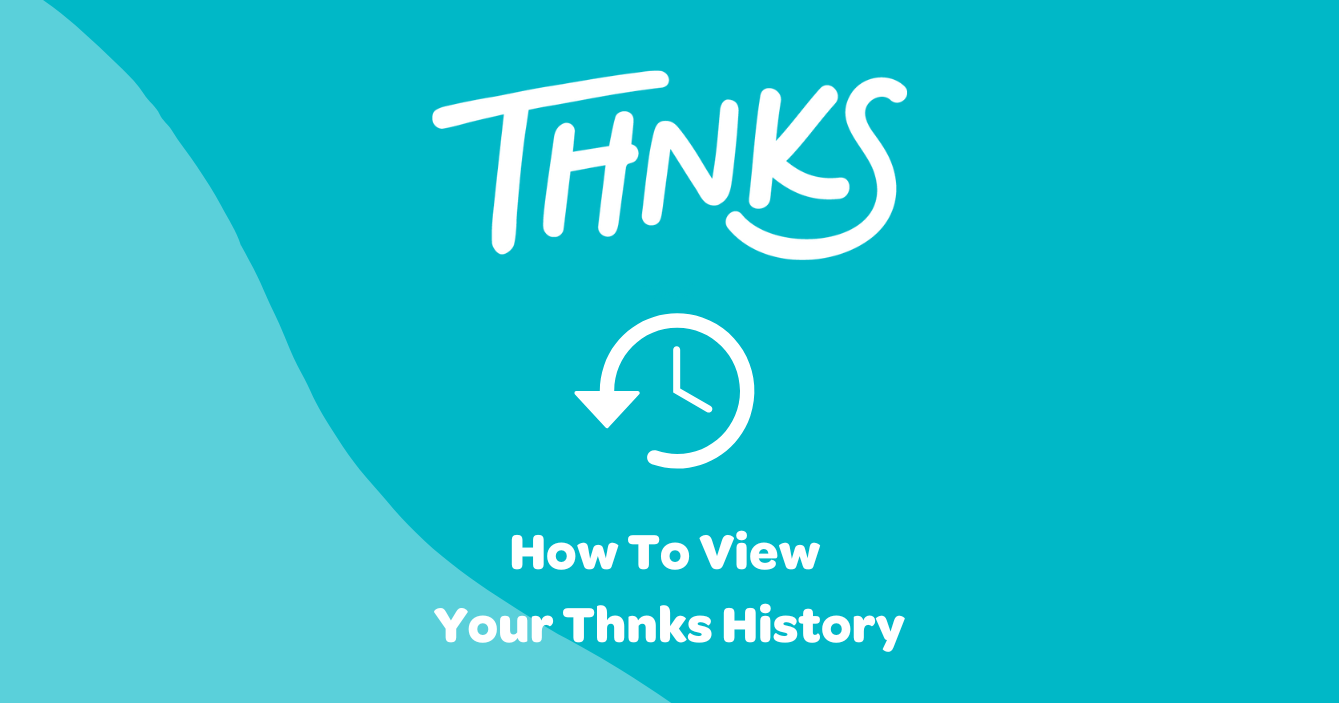 Navigate to the Thnks App