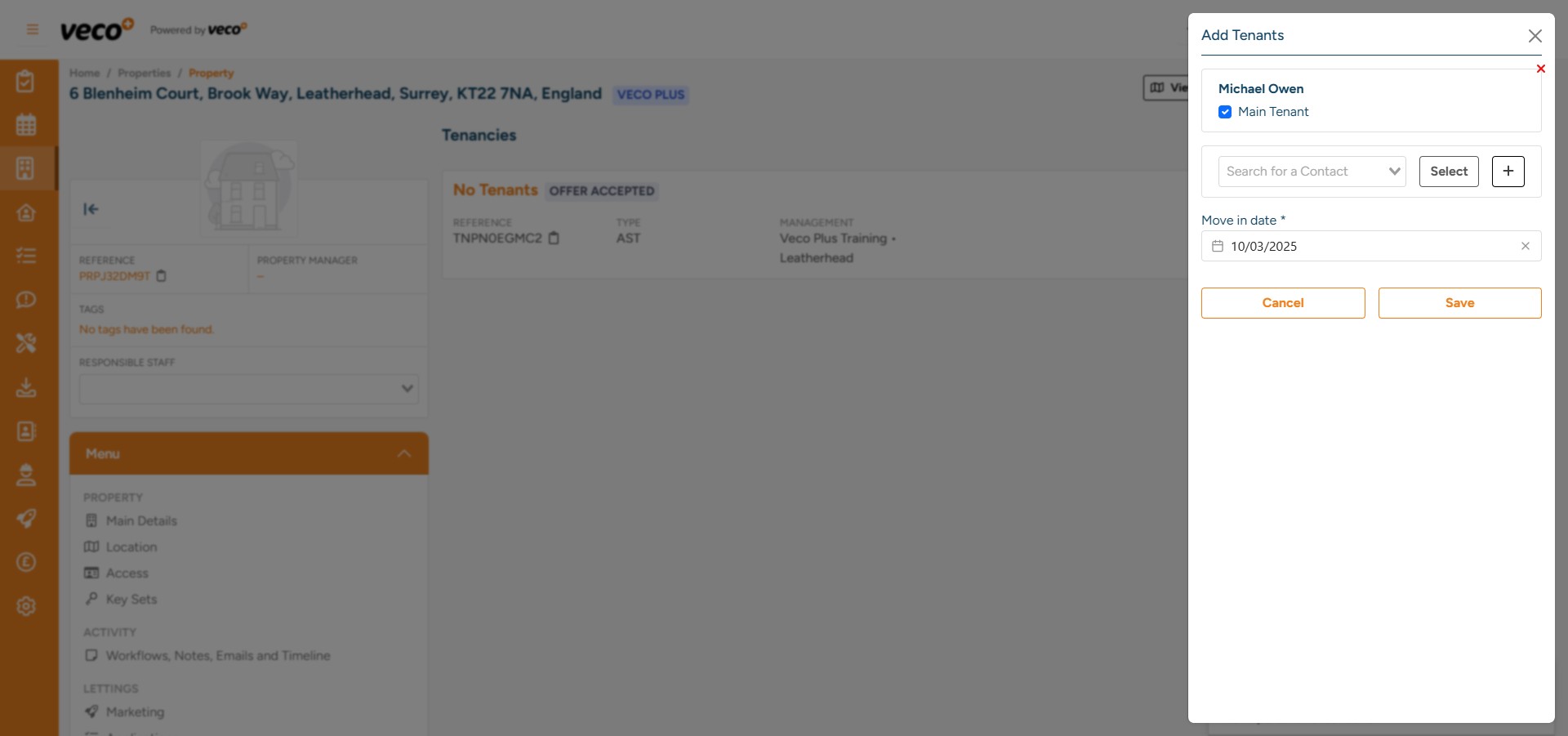 You can now add additional Tenants if required by following the same process. Once all Tenant information has been entered, ensure that a ‘Main Tenant’ is selected and the ‘Move in date’ is correct. Select 'Save'
