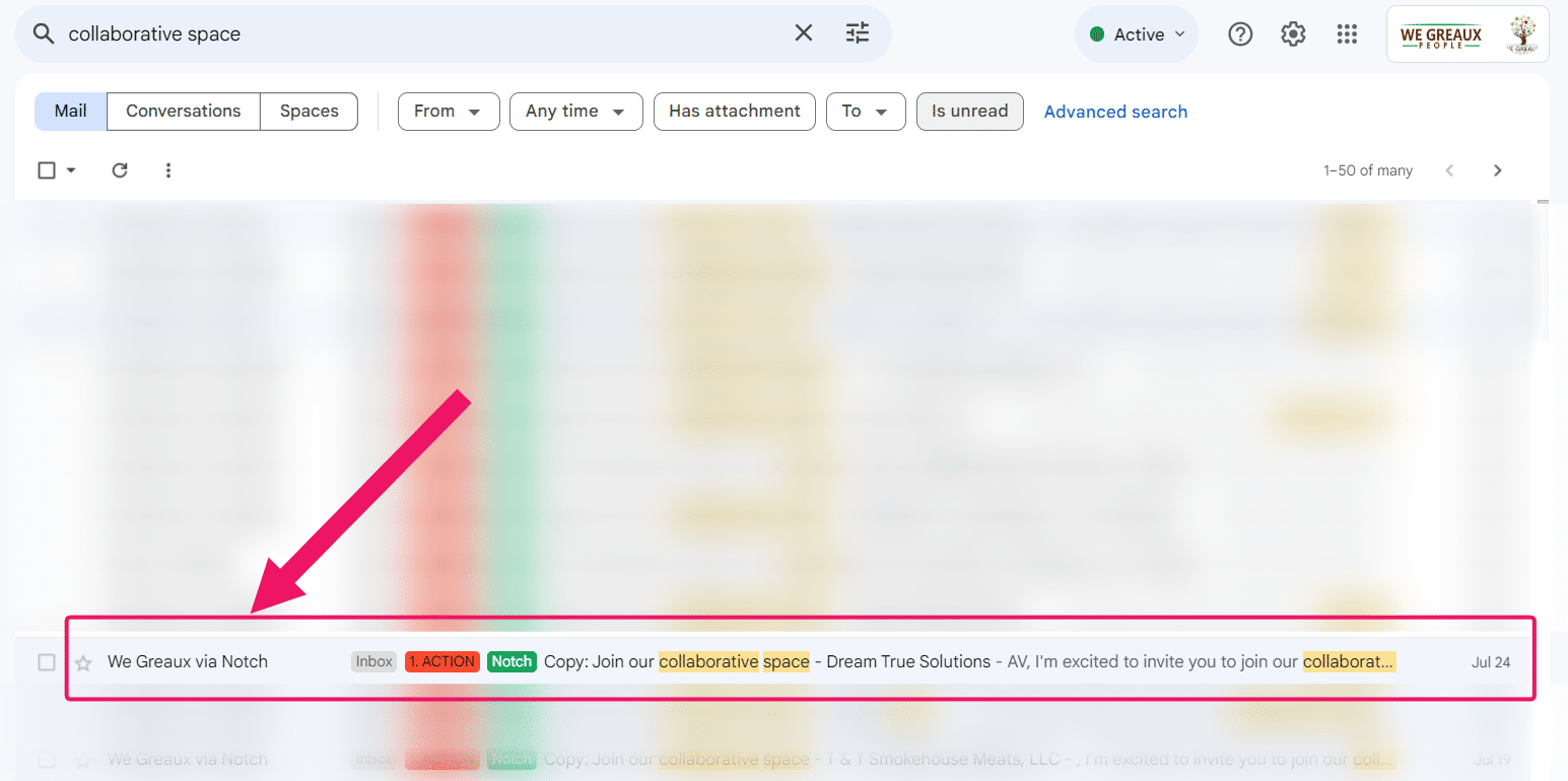 Click on the email **"We Greaux via Notch"**