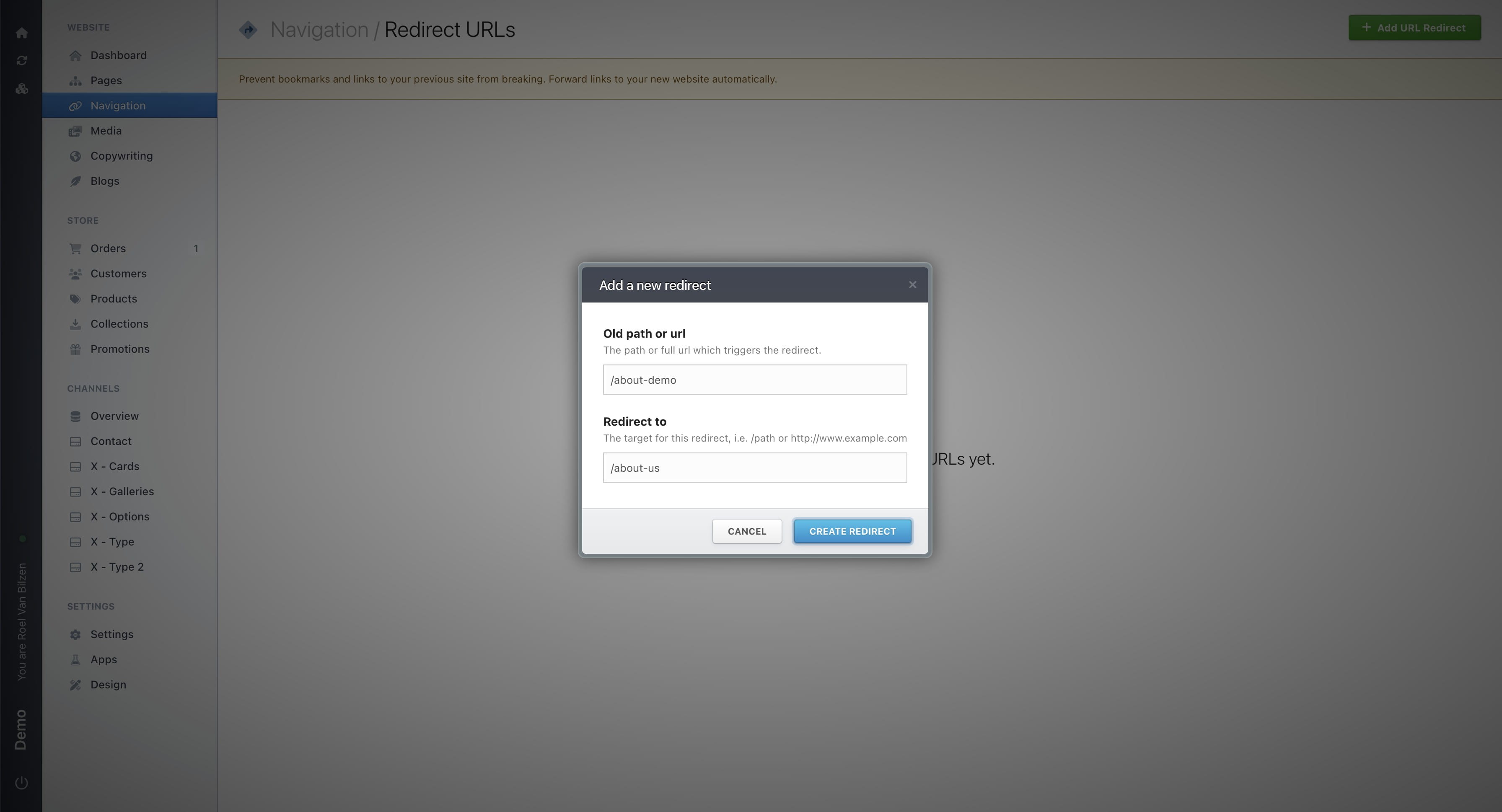 Fill out the old popup. Enter the current URL (or path) you want to redirect from. In most cases, this will be a path on your website (example: /about-demo).
Enter the URL (or path) you want to redirect to. This can be a new path on your website (example: /about-us), or a link to another website. If you are redirecting to another website, make sure the URL starts with https://
Click "Create redirect" to save it.

