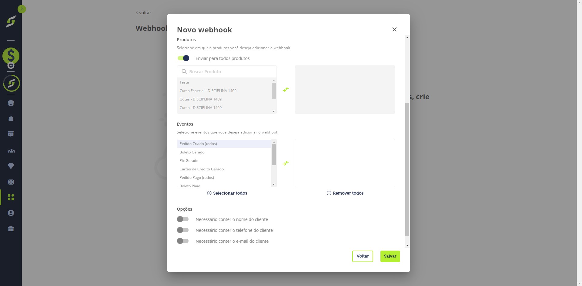 Configure os demais itens do webhook (Produtos ou Ofertas, Eventos e Opções).