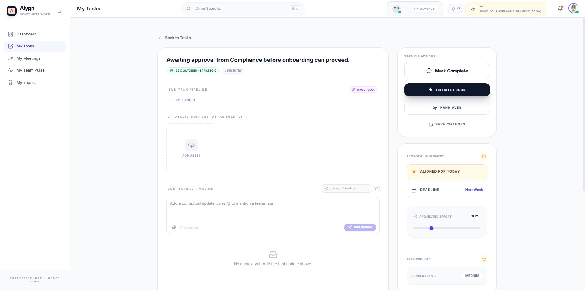 You have successfully accepted the assignment. The task now appears in your My Tasks view and is ready for action. From here, you can use "INITIATE FOCUS" to begin working on the task, "HAND OVER" to delegate it, or "SAVE CHANGES" to update any task details.
