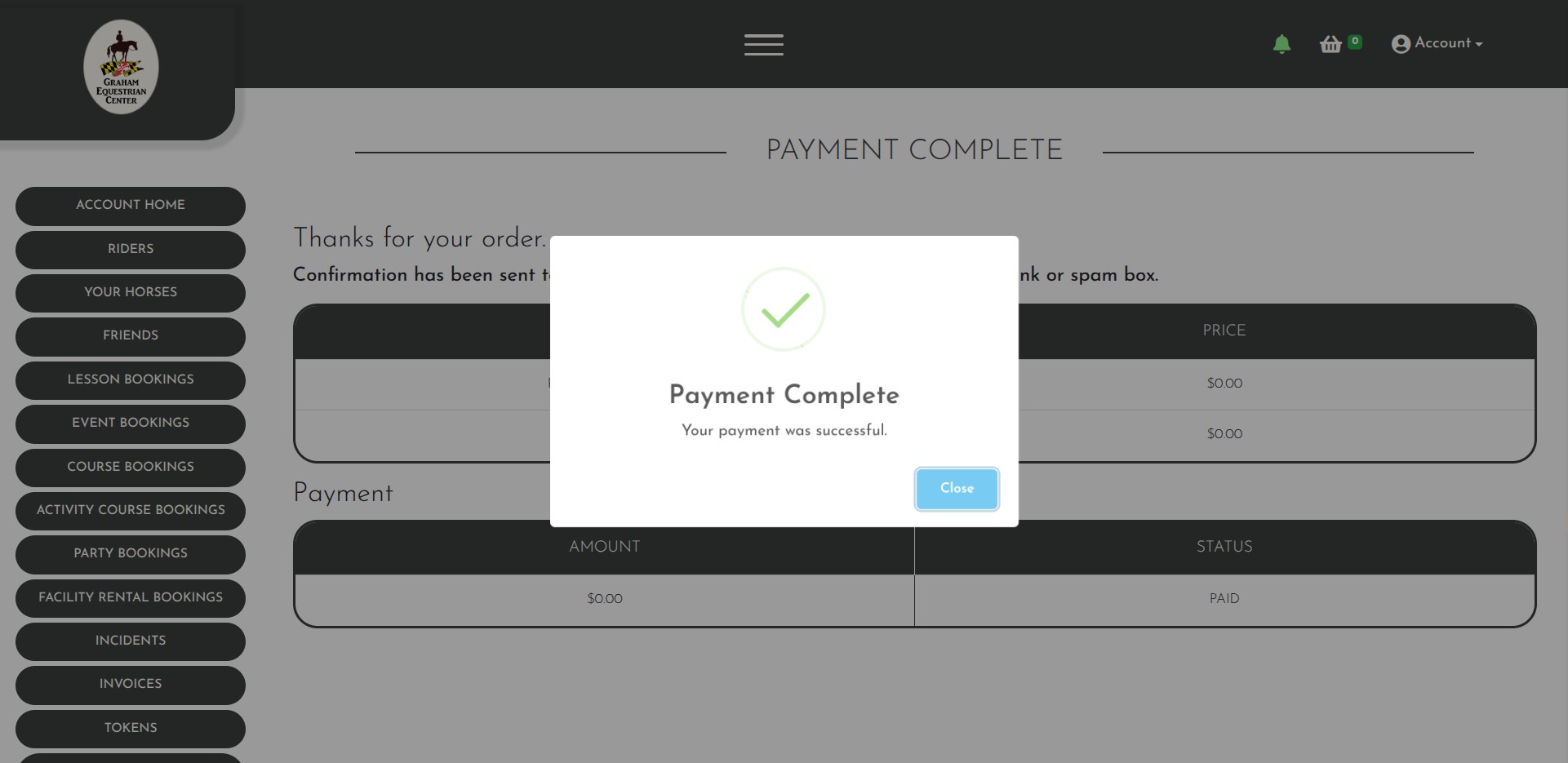 Click on "Close"
You MUST finish the checkout process even though the price is $0.00 or the lesson will not be saved and scheduled.