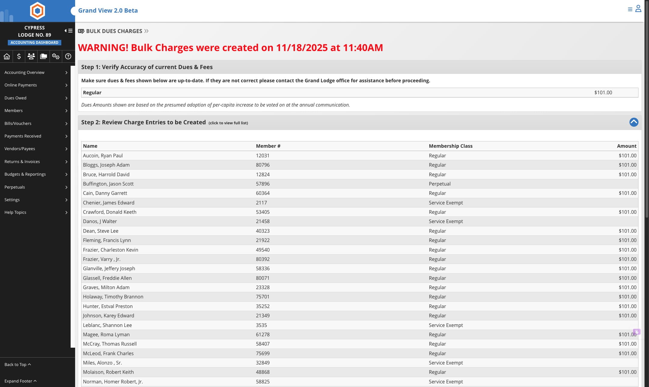 Verify the members who will be assessed. This is the time to check life members and service exempt members.