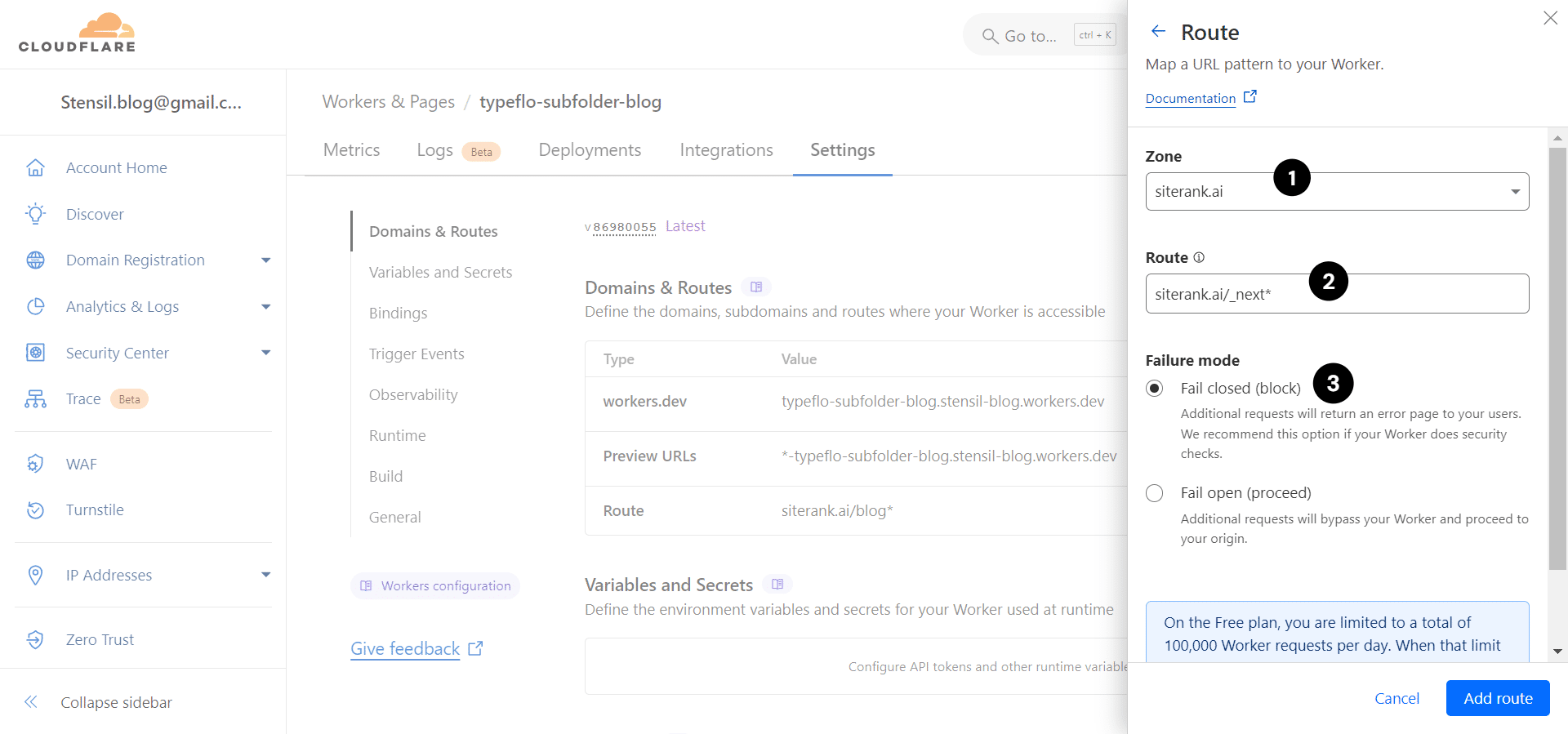Select the *Zone* to your linked domain address with Typeflo
Now add the *Route* as **yourdomain.com/_next***. yourdomain.com is your website's domain URL. Please do not enter "https://" in the URL. In case your main website's path starts with www, please enter the url as **www.yourdomain.com/_next***
And then select the *Failure mode* to **"Fail closed (block)"**