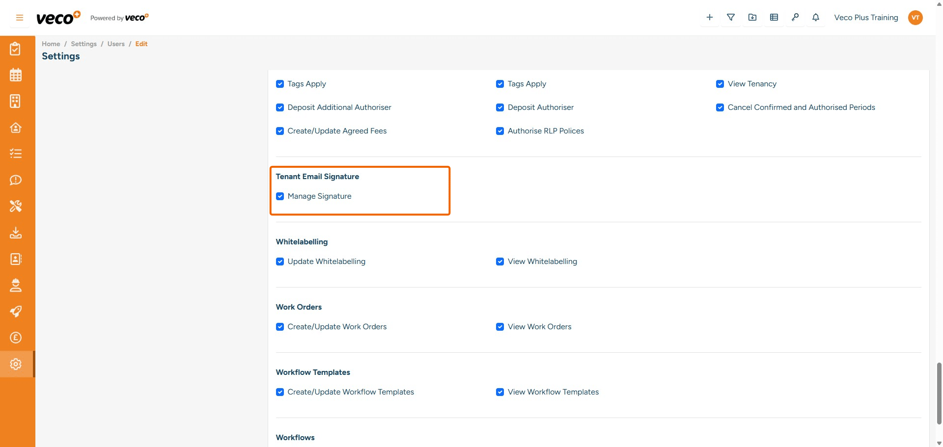## Tenant Email Signature
**Manage Signature** - Enables a user to create and update the Email Signature in 'General' under Settings. If this is not ticked, it will state you are not authorised to perform this action

