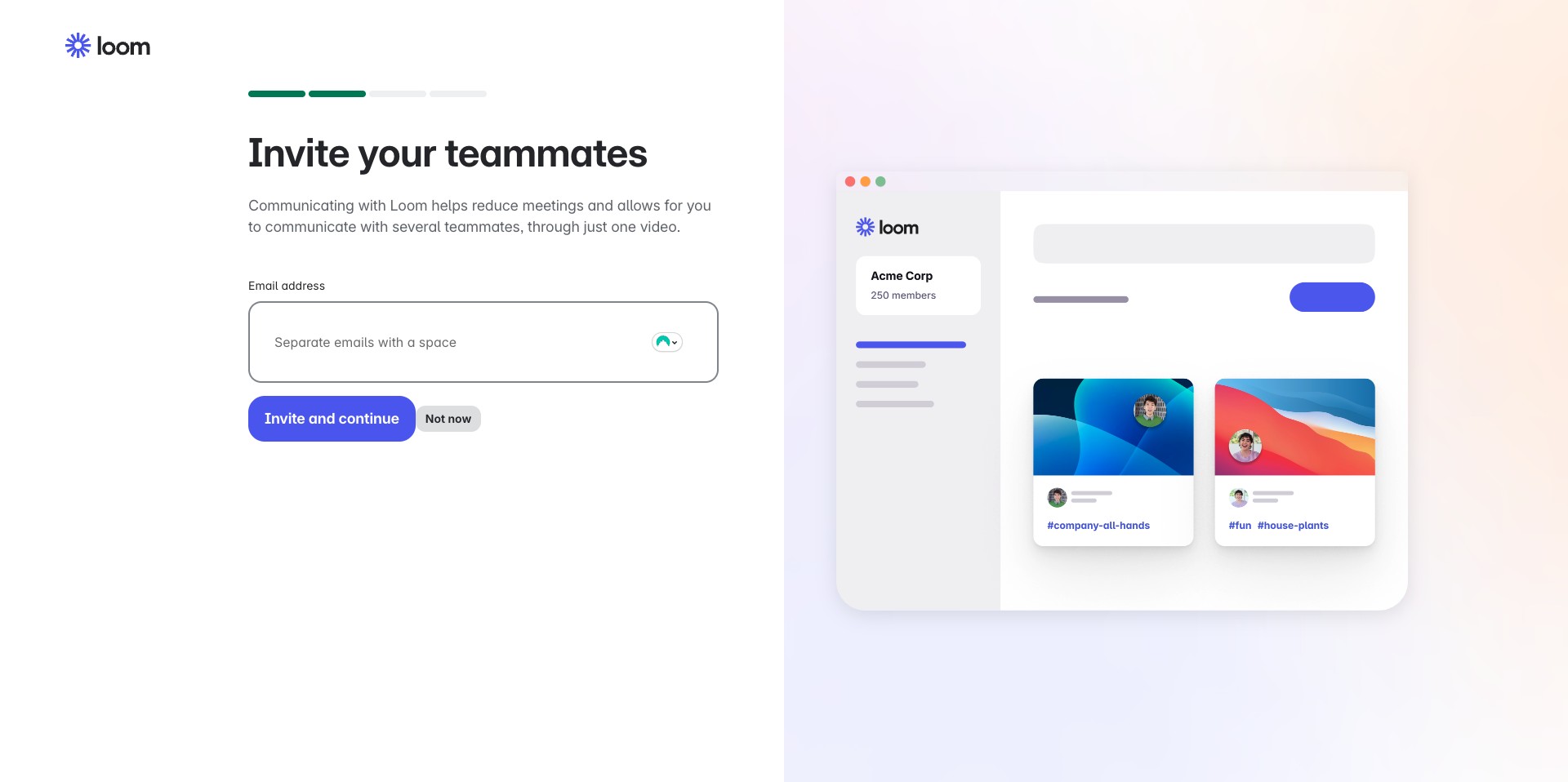 You can skip inviting team mates for now by clicking on "Not now"