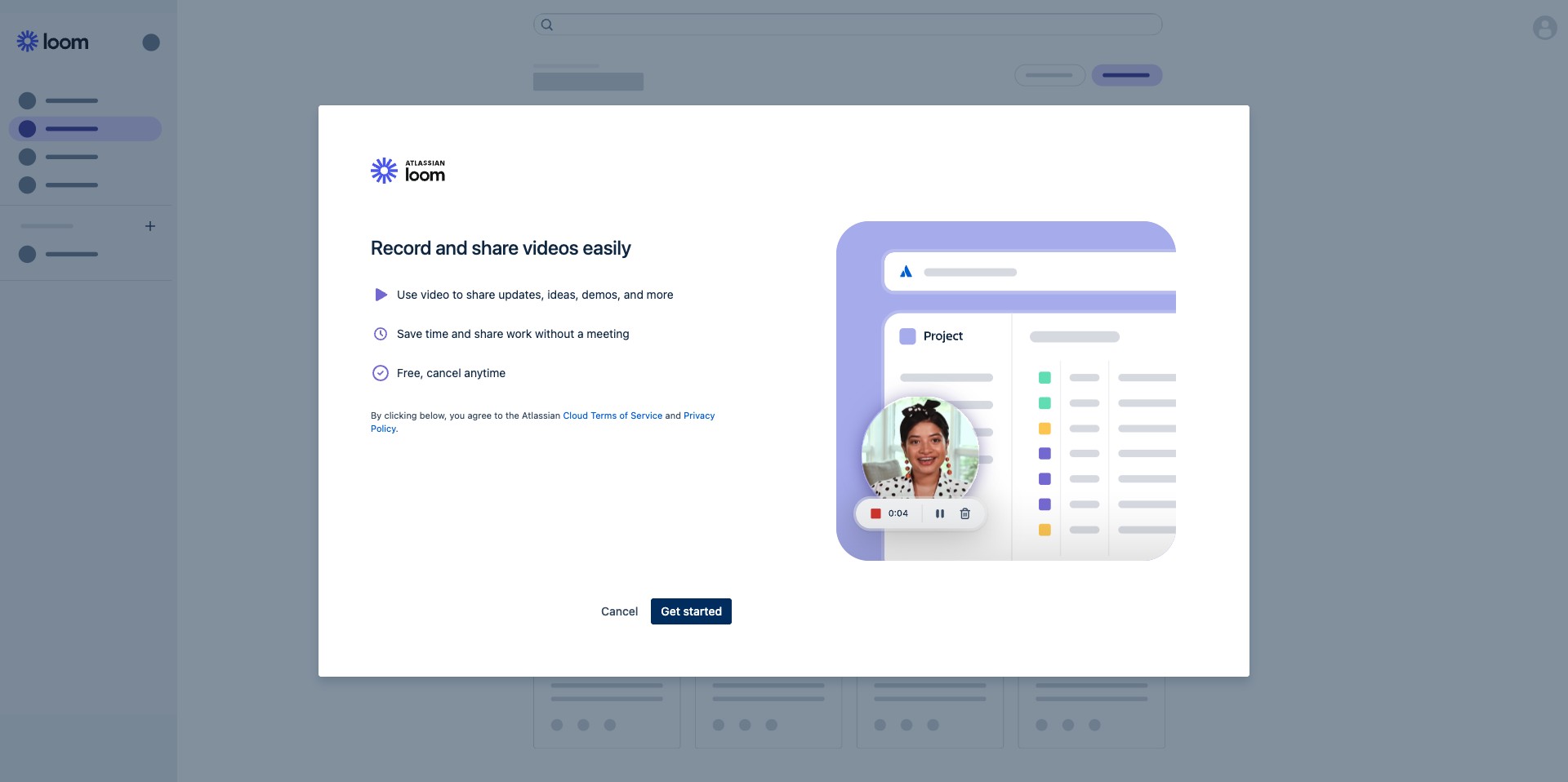 You should see a screen highlighting what you can do with loom and Click on "Get started"
