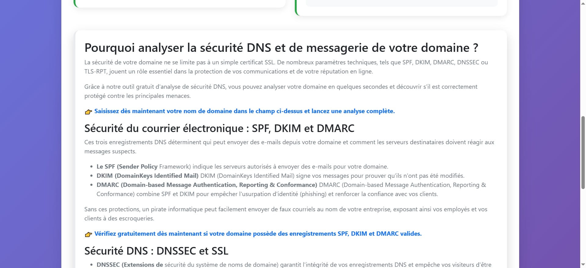 Cette section information explique l'importance des protocoles comme SPF, DKIM, DMARC, qui sont utilisés pour sécuriser vos emails, empêcher l'usurpation d'identité (phishing) et garantir la sécurité des communications en ligne. 