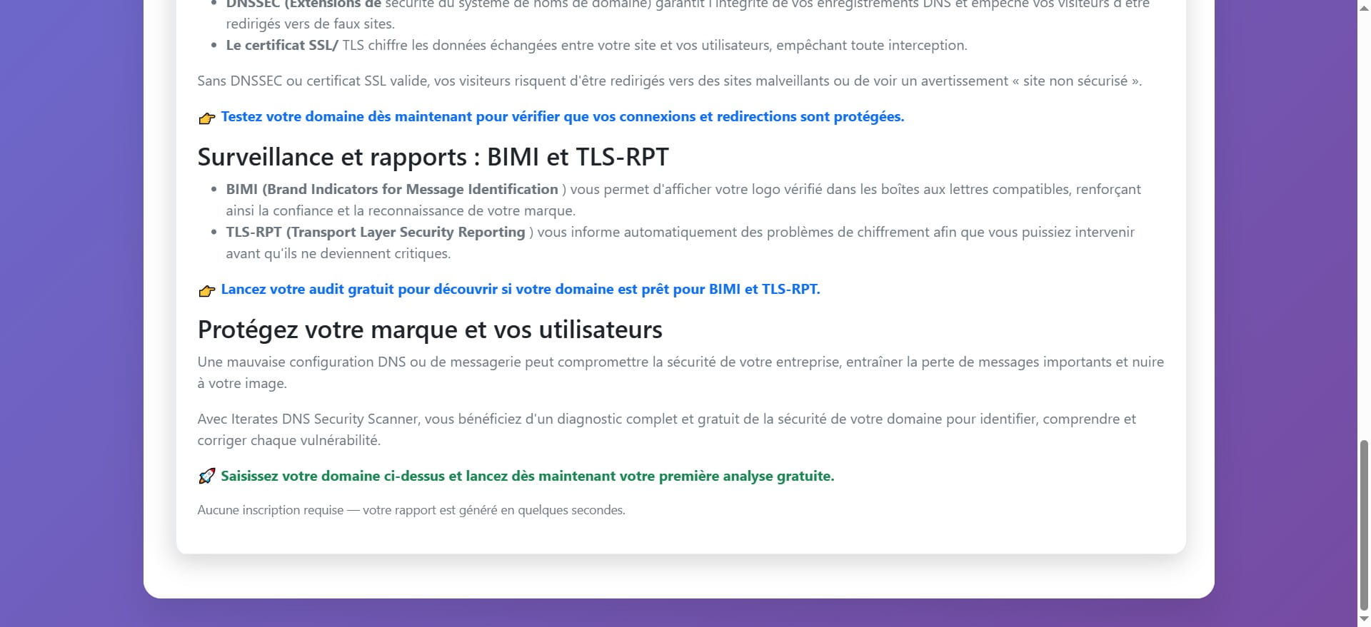 Cette section insiste sur l'importance de la sécurité DNS et de messagerie pour protéger votre entreprise et vos utilisateurs. Une mauvaise configuration peut compromettre la sécurité, entraîner la perte de messages importants et nuire à l'image de la marque.
