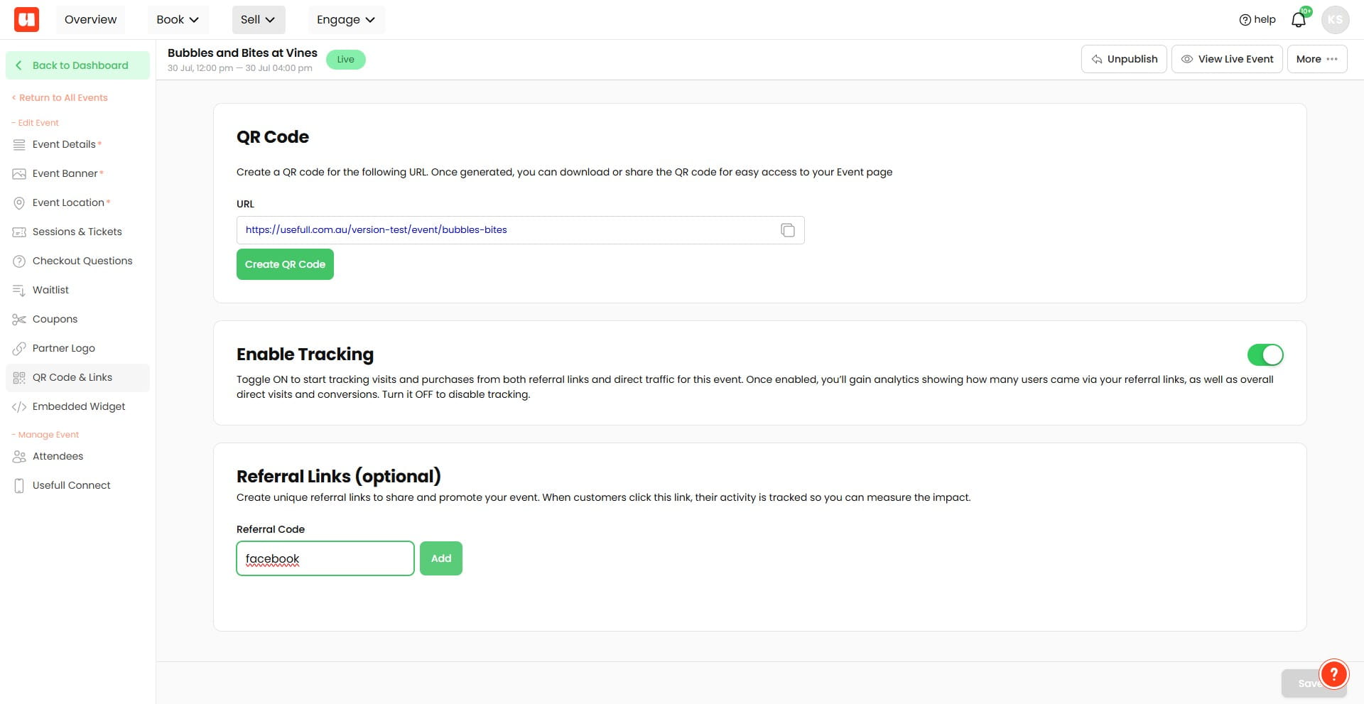 In the Referral Links section, enter a referral code.
This could be something like:
***facebook, instagram, email, partner1, sponsorname,*** Then click Add.