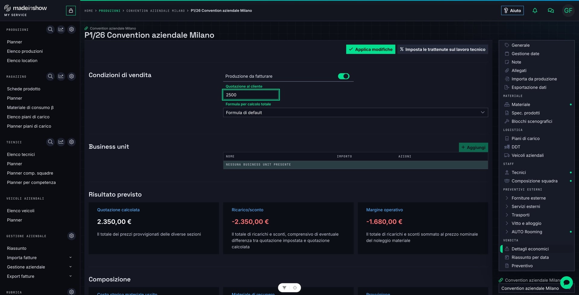 Verificare la formula di calcolo applicata a costi e ricavi della produzione.