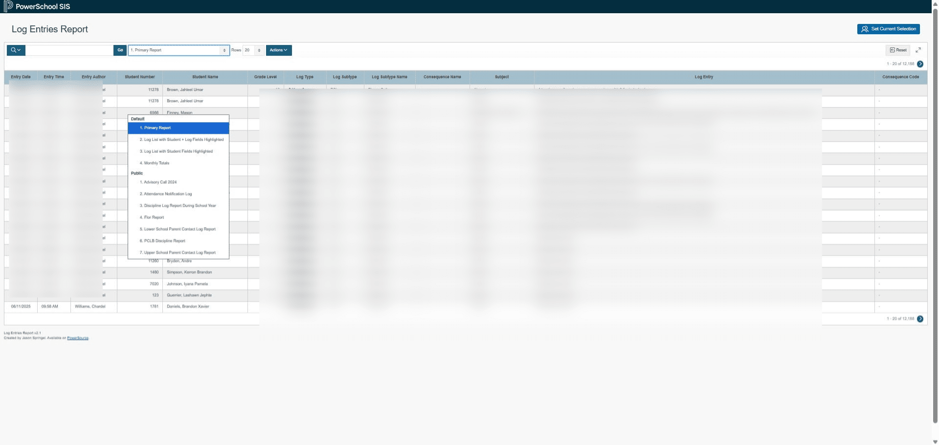 Click on "1. Primary Report" and change to Attendance Notification Log