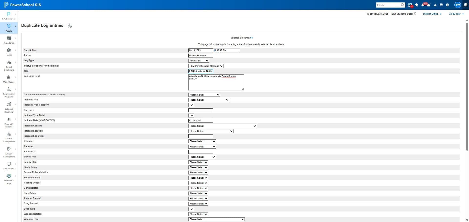 Type in the Date & Attendance Notification -> EXAMPLE - 08.15.25 Attendance Notification