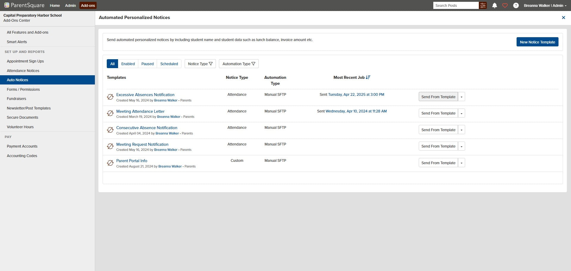 Look for Excessive Absences then Click on "Send From Template"