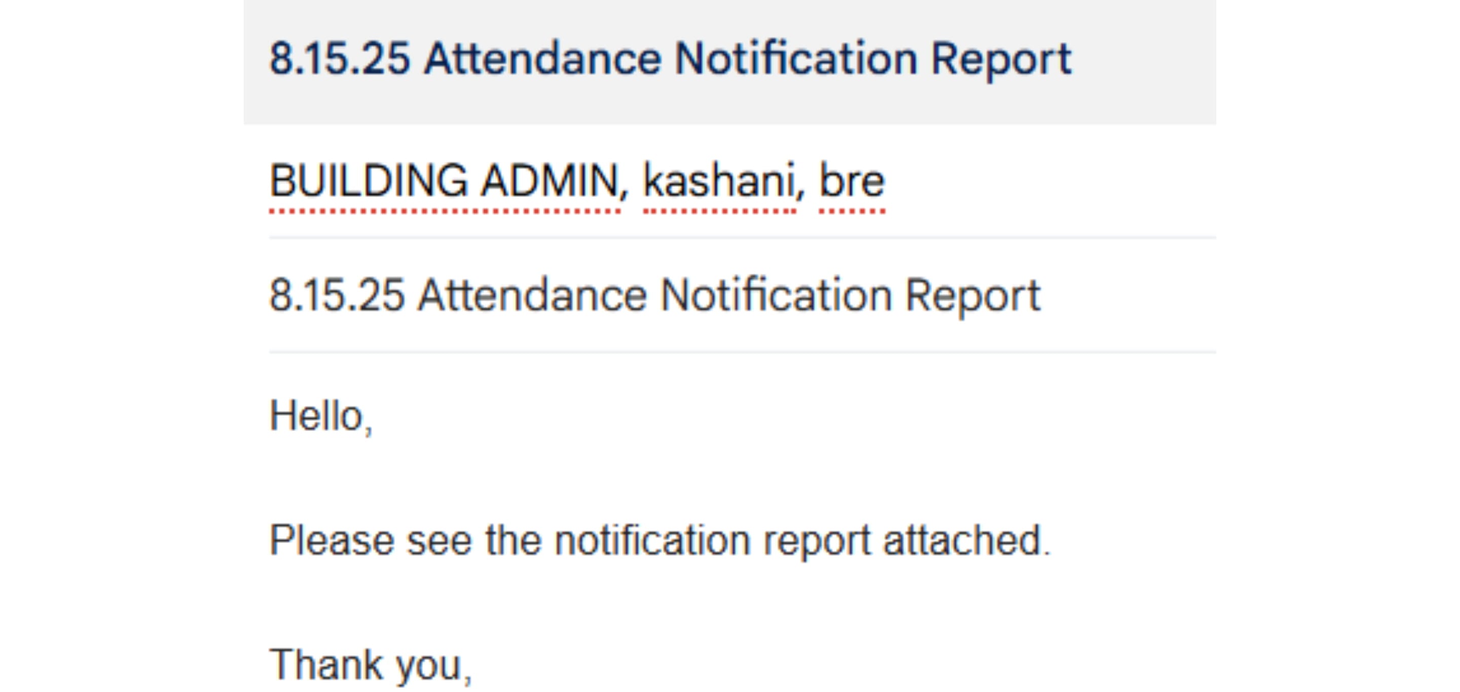 Open up Gmail and send the email to your building admin, Kashani, and Bre