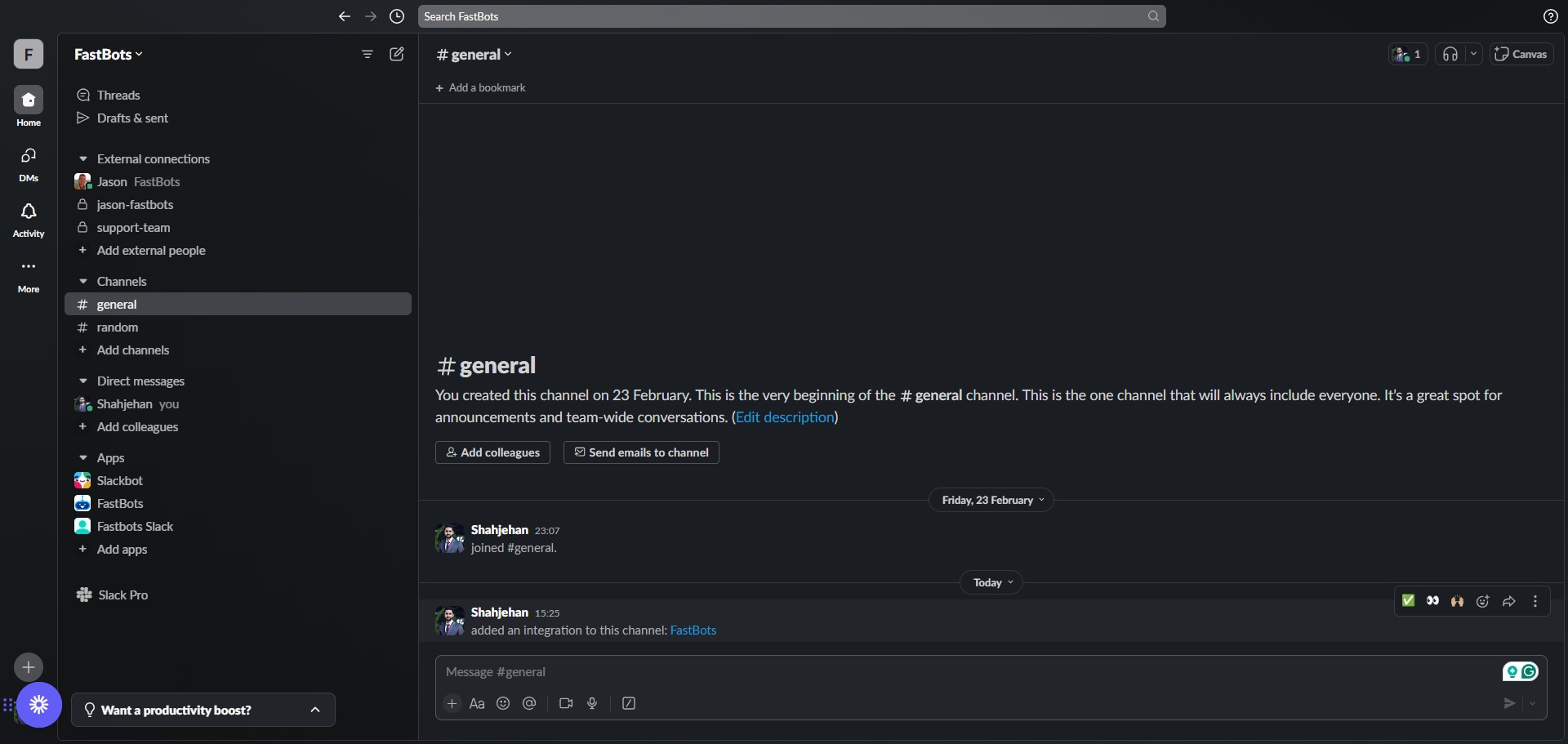 Once you open the channel, you will see this message "added an integration to this channel: FastBots" 