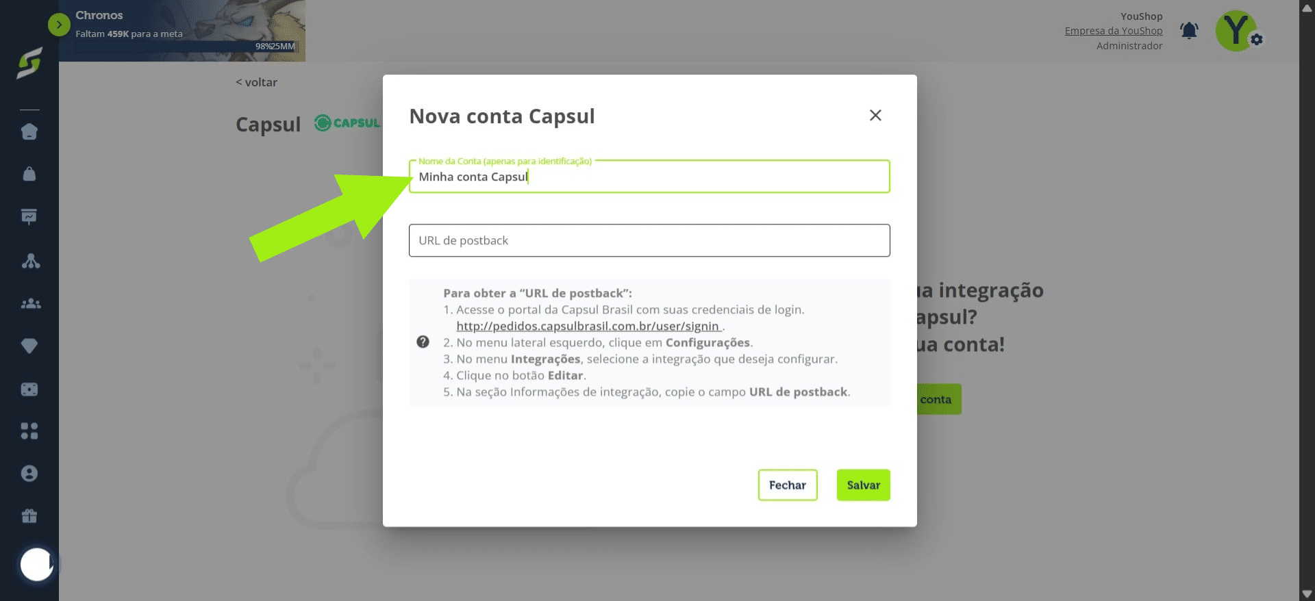Adicione um nome para a conta (esse nome será apenas para identificação na plataforma).