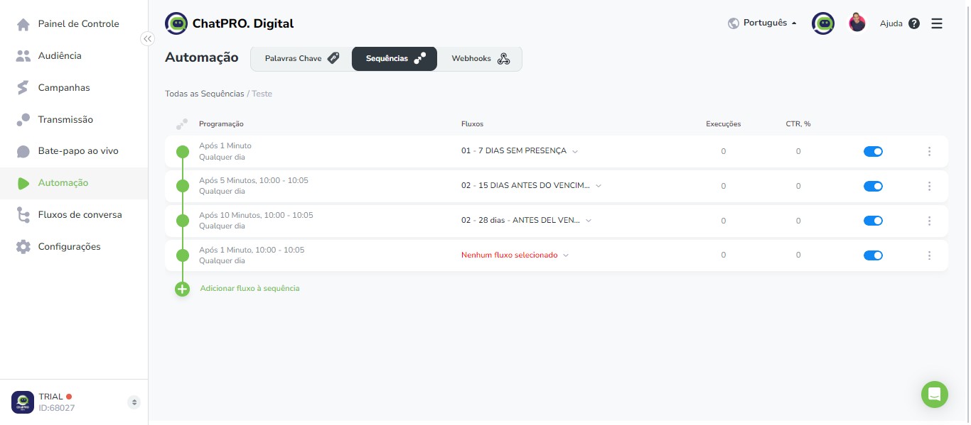Click on "Após 1 Minuto, 10:00 - 10:05
Qualquer dia"