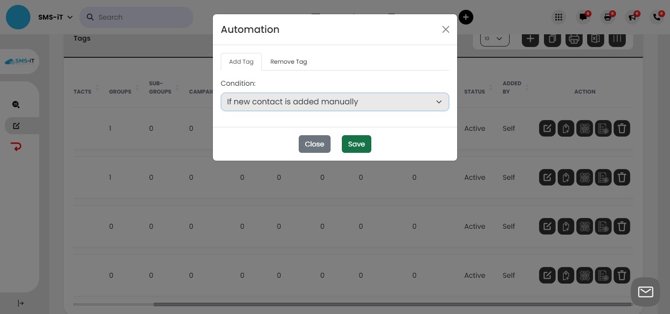 After selecting a condition, click on "Save" to confirm.
You can associate multiple conditions with a single tag, allowing for more complex and precise automated tagging.