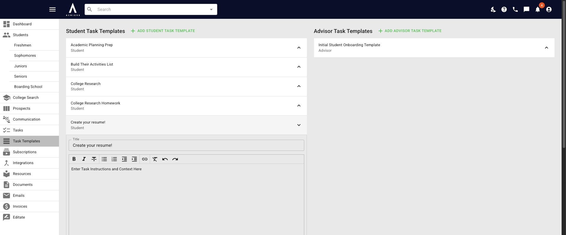 Any task template added here can then be found under the advisor task bank under a student's profile. Check out our [**Adding a Task to a Student's Profile**](https://www.guidejar.com/guides/achieveiec~adding-a-task-to-students-profiles?refresh=true#c20d065d-998e-4991-8fc0-2825d9619c4d) tutorial for next steps. 