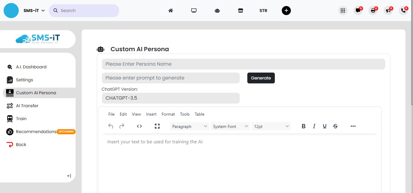 **Creating Your AI Persona**
When setting up your AI Persona:
         - Choose a descriptive name for easy reference
         - Create multiple personas for different aspects of your business (e.g., sales, marketing, 
              customer service)
         - Each persona can be specialized to handle specific tasks or departments